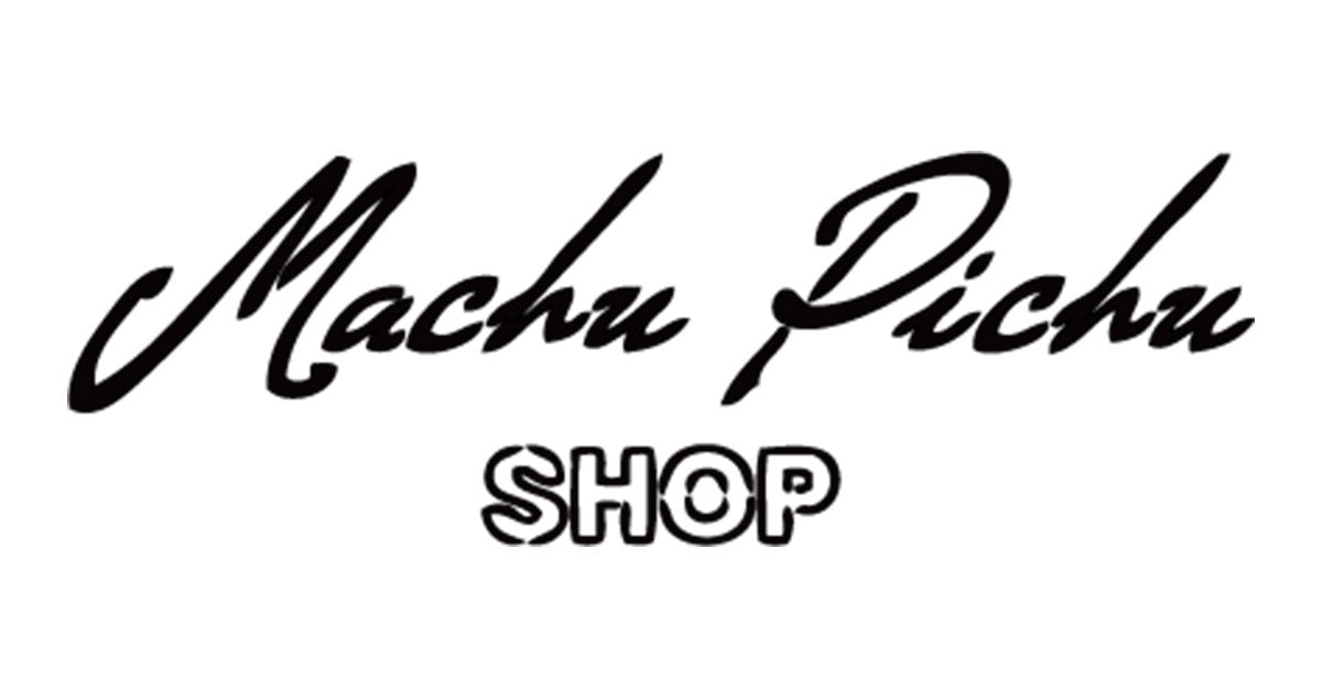 Machu Pichu Shop – MACHU PICHU SHOP